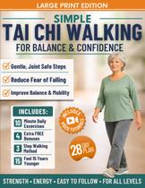 Livro Independente: Caminhada Simples de Tai Chi Livro Independente: Caminhada Simples de Tai Chi
