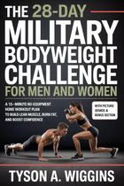Livro Independently published Desafio Militar de Exercícios com o Peso do Corpo em 28 Dias Livro Independently published Desafio Militar de Exercícios com o Peso do Corpo em 28 Dias