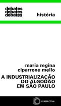 Livro - Industrialização do algodão em São Paulo