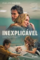 Livro - Inexplicável Livro - Inexplicável