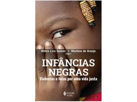 Livro Infâncias Negras Vivências e Lutas por uma Vida Justa