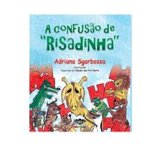 Livro infantil: A confusão de Risadinha Livro infantil: A confusão de Risadinha