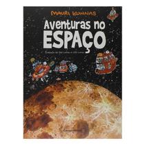 Livro Infantil Aventuras no Espaço Mauri Kunnas
