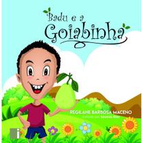 Livro Infantil Badu e a goiabinha - colorido - Editora Itacaiúnas
