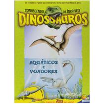 Livro Infantil Conhecendo os Incríveis Dinossauros 3D