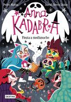 Livro Infantil e Juvenil Anna Kadabra 4: Fiesta à Meia-Noite