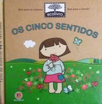 Livro Infantil - Ecolivro: Cinco Sentidos