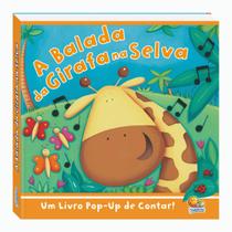 Livro Infantil Histórias Pop up: A Balada Da Girafa Na Selva