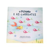 Livro Infantil Ilustrado O Peixinho E As Correntes - LADIMA