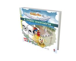 Livro Infantil Literário - "Turma do Cabeça Oca em Aparecida de Goiânia A Cidade Centenária" - Para Colorir -