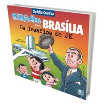 Livro Infantil Literário - "Turma do Cabeça Oca em Brasília: Os Desafios de JK"