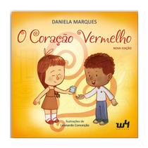 Livro infantil o coracao vermelho, a compaixão pelo outro Livro infantil o coracao vermelho, a compaixão pelo outro