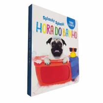 Livro Infantil Splash! Splash! Hora do Banho Série Toque e Sinta - Pé da Letra
