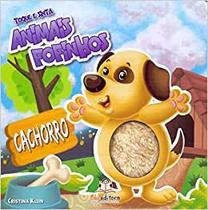 Livro Infantil Toque e Sinta Animais Fofinhos Cachorrinho - Blu Editora