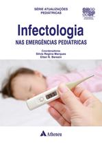 Livro - Infectologia nas Emergências Pediátricas Livro - Infectologia nas Emergências Pediátricas