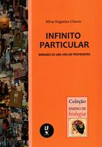 Livro - Infinito particular: miríades de uma vida de professora