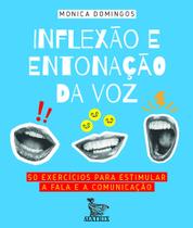 Livro - Inflexão e entonação da voz Livro - Inflexão e entonação da voz
