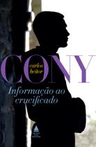 Livro - Informação ao crucificado Livro - Informação ao crucificado