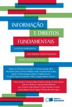 Livro - Informação e direitos fundamentais - 1ª edição de 2012