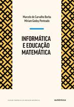 Livro - Informática e Educação Matemática