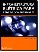 Livro - Infra-Estrutura Eletrica Para Rede De Computadores Livro - Infra-Estrutura Eletrica Para Rede De Computadores