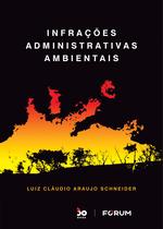 Livro - Infrações Administrativas Ambientais