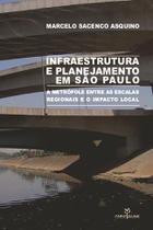 Livro - Infraestrutura e planejamento em São Paulo