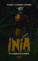 Livro - Inia e a vingança do Canaimé