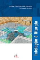 Livro - Iniciação à liturgia