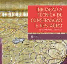 Livro - Iniciação à técnica de conservação e restauro: