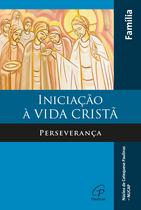 Livro - Iniciação à vida Cristã