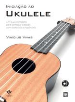 Livro - Iniciação ao Ukulele Livro - Iniciação ao Ukulele