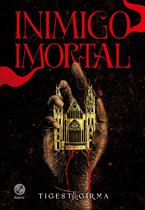 Livro - Inimigo imortal Livro - Inimigo imortal