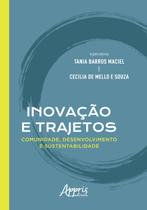 Livro - Inovação e trajetos: comunidade, desenvolvimento e sustentabilidade