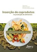 Livro - Inserção de coprodutos na produção de alimentos