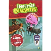 Livro - Insetos Gigantes - Livro de Atividades: Barata VS Mosca