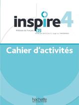 Livro - Inspire 4 - Cahier DActivites + Audio Mp3 - HACHETTE FRANCA