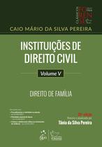 Livro - Instituições de Direito Civil - Volume V - Direito de Família