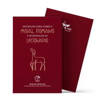 Livro Instrução Geral sobre o Missal Romano e Introdução ao Lecionário - CNBB Livro Instrução Geral sobre o Missal Romano e Introdução ao Lecionário - CNBB