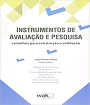 Livro Instrumentos De Avaliacao E Pesquisa - W.A.K.