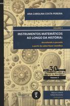 Livro - Instrumentos Matemáticos ao Longo da História: Livro - Instrumentos Matemáticos ao Longo da História: