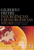 Livro Insurgências e Ressurgências Atuais (Gilberto Freyre)