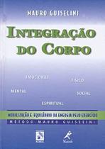 Livro - Integração do corpo Livro - Integração do corpo