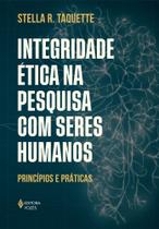 Livro - Integridade ética na pesquisa com seres humanos