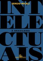 Livro - Intelectuais à brasileira