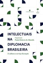 Livro - Intelectuais na diplomacia brasileira