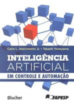 Livro - Inteligencia Artificial Em Controle E Automacao - Eeb - Edgard Blucher