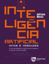 Livro - Inteligencia Artificial - Mitos E Verdades Livro - Inteligencia Artificial - Mitos E Verdades