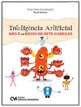 Livro - Inteligencia Artificial Nao E Um Bicho-De-Sete-Cabecas Livro - Inteligencia Artificial Nao E Um Bicho-De-Sete-Cabecas