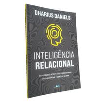 Livro: Inteligência Relacional Dharius Daniels - LAN